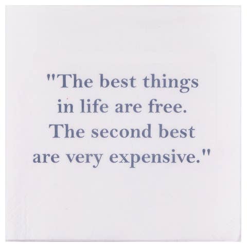 The Best Things in Life are Free.....